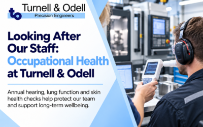 Looking After Our Staff: Occupational Health at Turnell & Odell